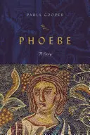 Phoebe: Egy történet - Phoebe: A Story