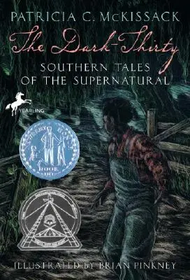 A sötét harminc: Southern Tales of the Supernatural - The Dark-Thirty: Southern Tales of the Supernatural