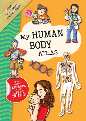 Az emberi test atlaszom - My Human Body Atlas