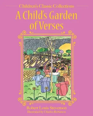 Egy gyermek verseskertje - A Child's Garden of Verses