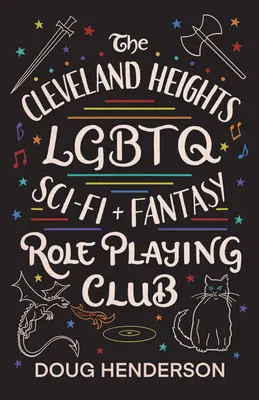 A Cleveland Heights-i LMBTQ Sci-Fi és Fantasy Szerepjáték Klub - The Cleveland Heights LGBTQ Sci-Fi and Fantasy Role Playing Club