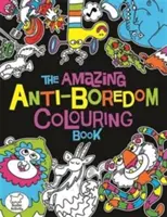 Csodálatos unaloműző kifestőkönyv - Amazing Anti-Boredom Colouring Book