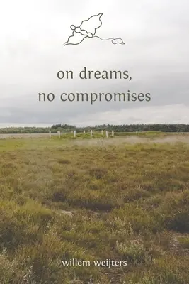 álmokról, kompromisszumok nélkül - on dreams, no compromises