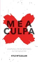 Mea Culpa: Tanulás a minisztériumi hibákból - Mea Culpa: Learning from Mistakes in the Ministry