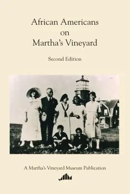 Afrikai amerikaiak Martha's Vineyardon - African Americans on Martha's Vineyard