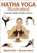 Hatha jóga illusztrálva - Hatha Yoga Illustrated