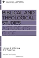 Biblikus és teológiai tanulmányok: A Student's Guide - Biblical and Theological Studies: A Student's Guide