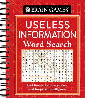 Agyjátékok - Haszontalan információk szókeresője: Találj meg több száz furcsa tényt és elfelejtett intelligenciát - Brain Games - Useless Information Word Search: Find Hundreds of Weird Facts and Forgotten Intelligence