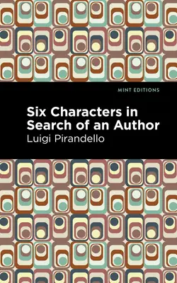 Hat karakter egy szerzőt keresve - Six Characters in Search of an Author