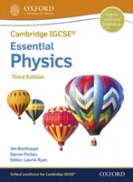 Cambridge IGCSE (R) & O Level Essential Physics: Tanulói könyv harmadik kiadása - Cambridge IGCSE (R) & O Level Essential Physics: Student Book Third Edition