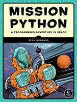 Mission Python: Kódolj egy űrkalandjátékot! - Mission Python: Code a Space Adventure Game!