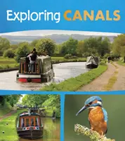 A csatornák felfedezése - Exploring Canals