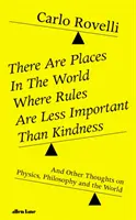 Vannak olyan helyek a világon, ahol a szabályok kevésbé fontosak, mint a kedvesség - There Are Places in the World Where Rules Are Less Important Than Kindness