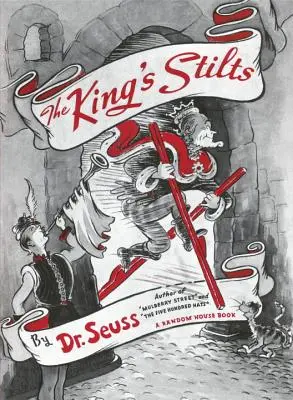 A király gólyalábai - The King's Stilts