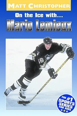 A jégen a... Mario Lemieux - On the Ice With... Mario Lemieux