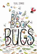 A bogarak nagy könyve - The Big Book of Bugs