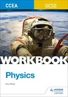 CCEA GCSE fizika munkafüzet - CCEA GCSE Physics Workbook