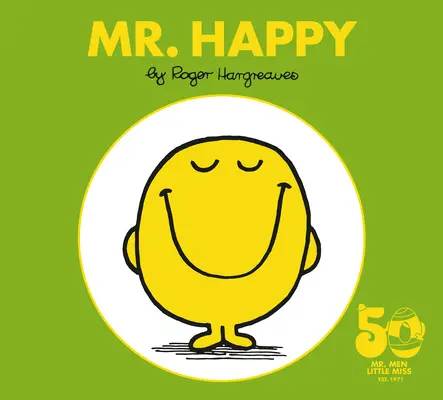 Mr. Happy: Happy Happy: 50th Anniversary Edition - Mr. Happy: 50th Anniversary Edition