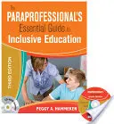 Az inkluzív oktatás alapvető útmutatója a segítő szakemberek számára - Paraprofessional's Essential Guide to Inclusive Education