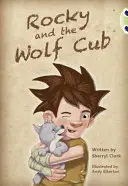 Bogárklub vezetett szépirodalom Második évfolyam Mész A Rocky és a farkas Klub - Bug Club Guided Fiction Year Two Lime A Rocky and the Wolf Club