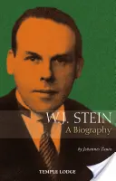 W. J. Stein: Stein: Életrajz - W. J. Stein: A Biography