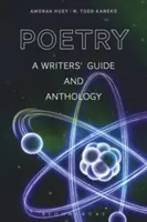 Költészet: Írói útmutató és antológia - Poetry: A Writers' Guide and Anthology