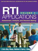 Rti-alkalmazások, 2. kötet, 2. kötet: Értékelés, elemzés és döntéshozatal - Rti Applications, Volume 2, 2: Assessment, Analysis, and Decision Making