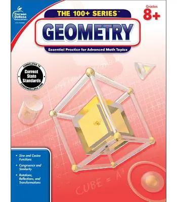 Geometria, Common Core Edition, 8+ osztály: Essential Practice for Advanced Math Topics - Geometry, Common Core Edition, Grades 8+: Essential Practice for Advanced Math Topics