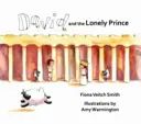 Dávid és a magányos herceg - David and the Lonely Prince