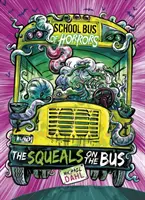 Squeals on the Bus (Dahl Michael (Author))