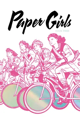 Paper Girls Deluxe Edition, svazek 3 - Paper Girls Deluxe Edition, Volume 3