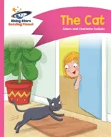 Reading Planet - A macska - Rózsaszín A: Comet Street Kids - Reading Planet - The Cat - Pink A: Comet Street Kids