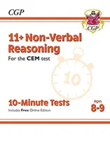 11+ CEM 10 perces tesztek: Nem verbális gondolkodás - 8-9 éveseknek (online kiadással) - 11+ CEM 10-Minute Tests: Non-Verbal Reasoning - Ages 8-9 (with Online Edition)