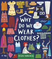 Miért viselünk ruhát? - Why Do We Wear Clothes?