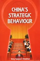 Kína stratégiai magatartása - China's Strategic Behaviour