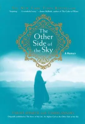 Az égbolt másik oldala: Emlékiratok - The Other Side of the Sky: A Memoir