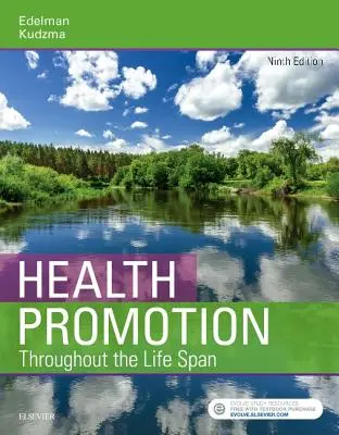 Egészségfejlesztés az egész életen át - Health Promotion Throughout the Life Span