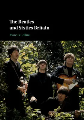 A Beatles és a hatvanas évek Nagy-Britanniája - The Beatles and Sixties Britain