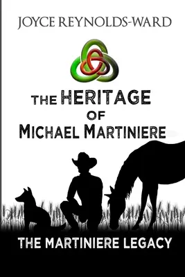 Michael Martiniere öröksége - The Heritage of Michael Martiniere