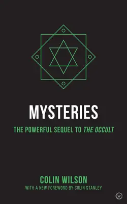 Rejtélyek: Az okkultizmus erőteljes folytatása - Mysteries: The Powerful Sequel to the Occult