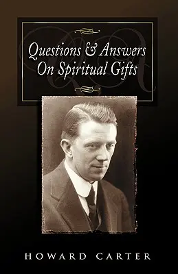 Kérdések és válaszok a lelki ajándékokról - Questions and Answers on Spiritual Gifts