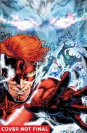 Titans Vol. 1: The Return of Wally West (Újjászületés) - Titans Vol. 1: The Return of Wally West (Rebirth)