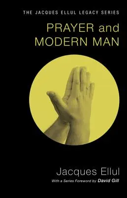 Az ima és a modern ember - Prayer and Modern Man