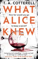 Amit Alice tudott - What Alice Knew