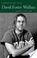 Beszélgetések David Foster Wallace-szal - Conversations with David Foster Wallace