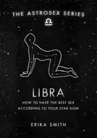 Asztroszex: Mérleg - Hogyan legyen a legjobb szex a csillagjegyed szerint? - Astrosex: Libra - How to have the best sex according to your star sign