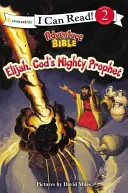 Illés, Isten hatalmas prófétája: 2. szint - Elijah, God's Mighty Prophet: Level 2