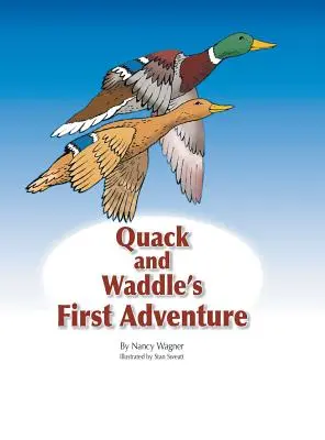 Quack és Waddle első kalandja - Quack and Waddle's First Adventure