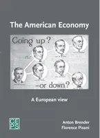 Az amerikai gazdaság: A European View - The American Economy: A European View