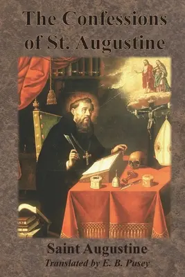 Szent Ágoston vallomásai - The Confessions of St. Augustine